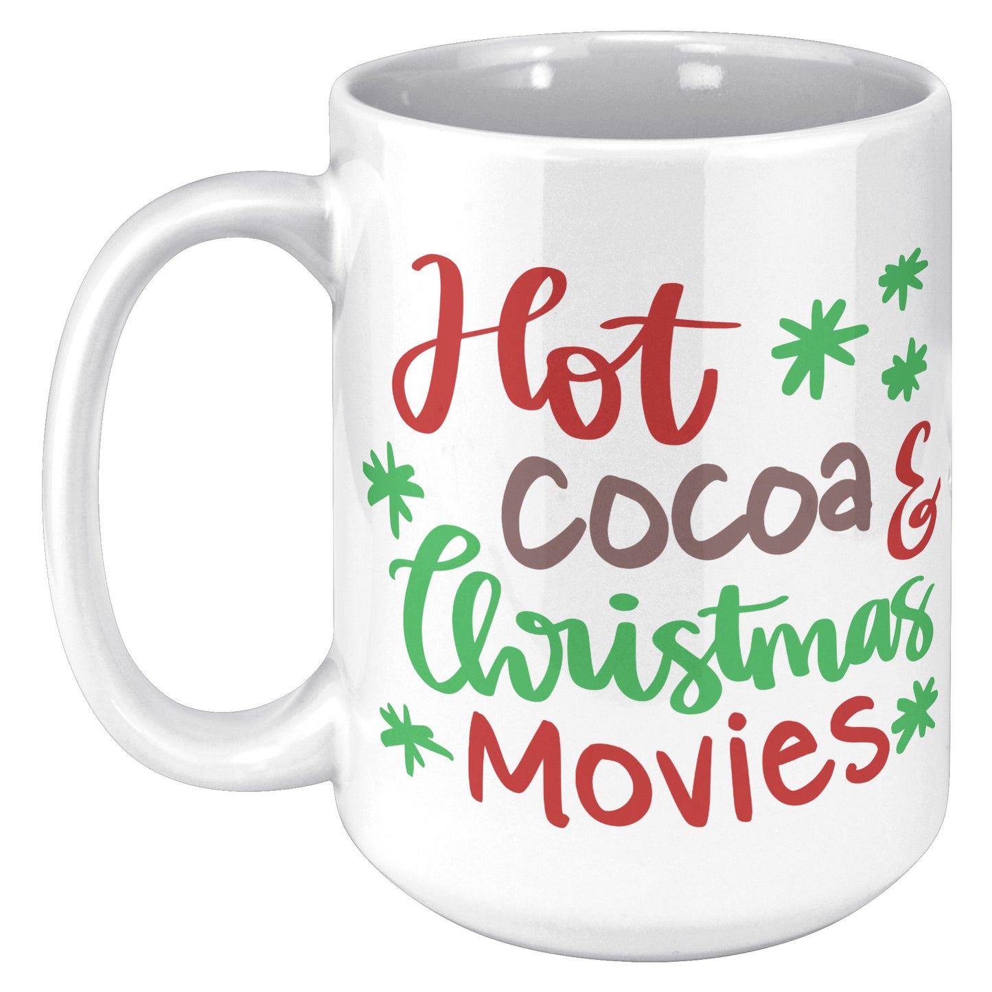 Hot Coca and Christmas Movies Holiday Mug