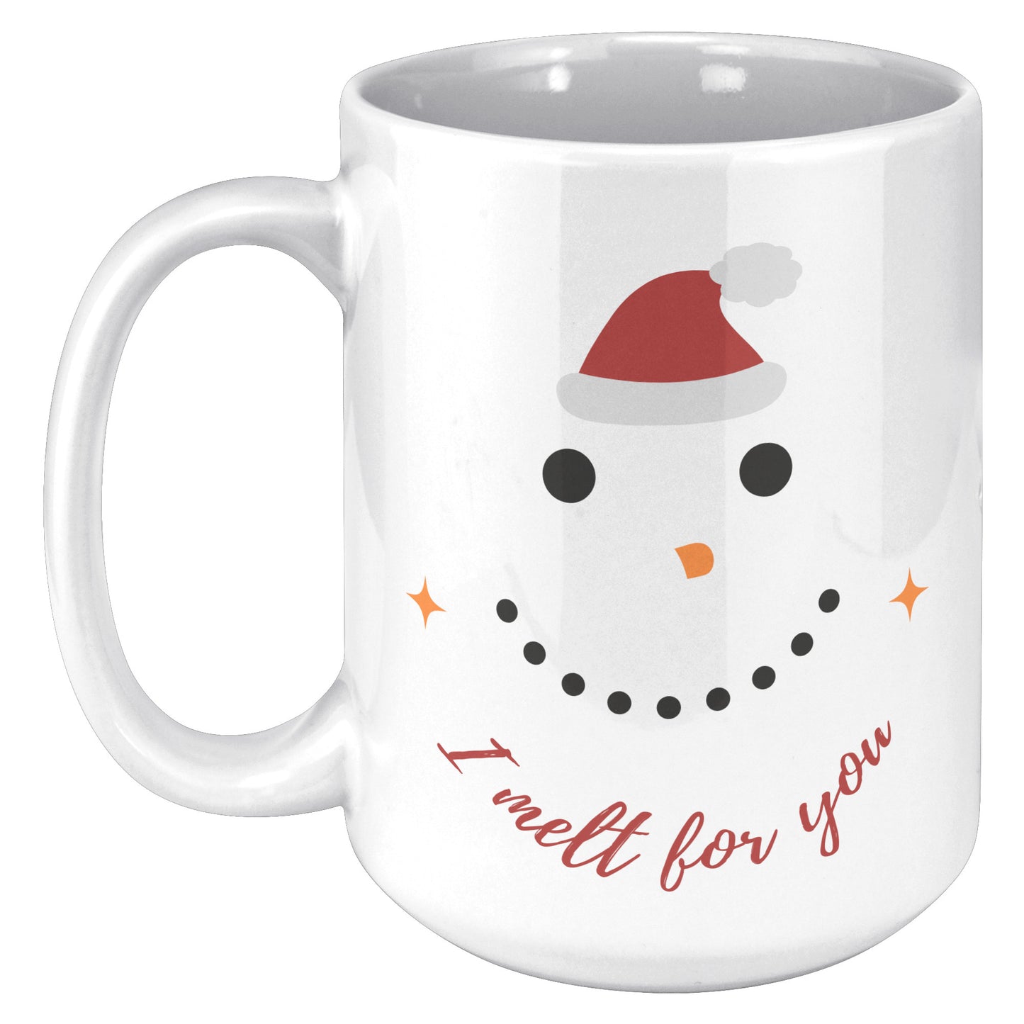 I Melt For You Snowman Mug
