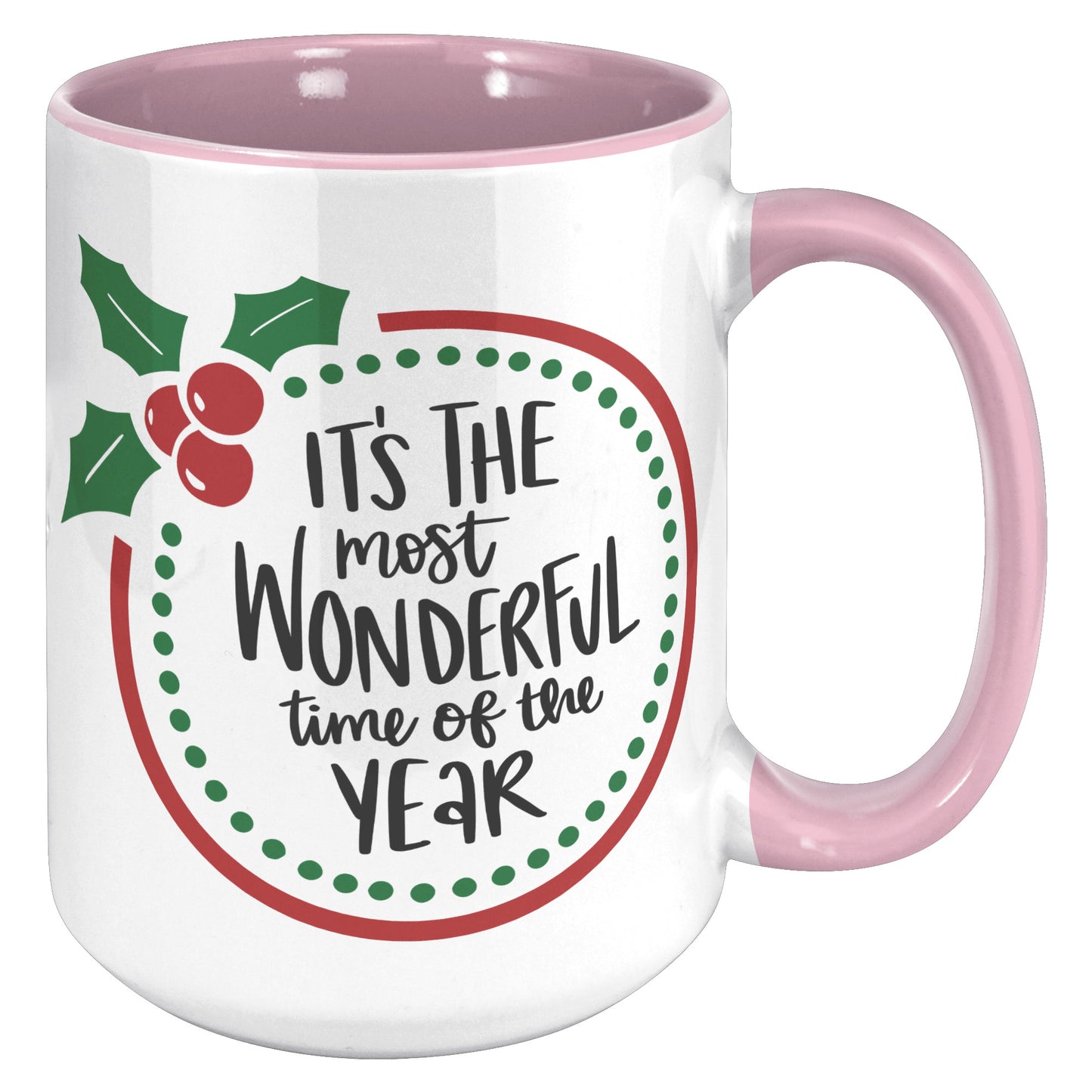 Its the Most Wonderful Time of the Year Wreath Mug