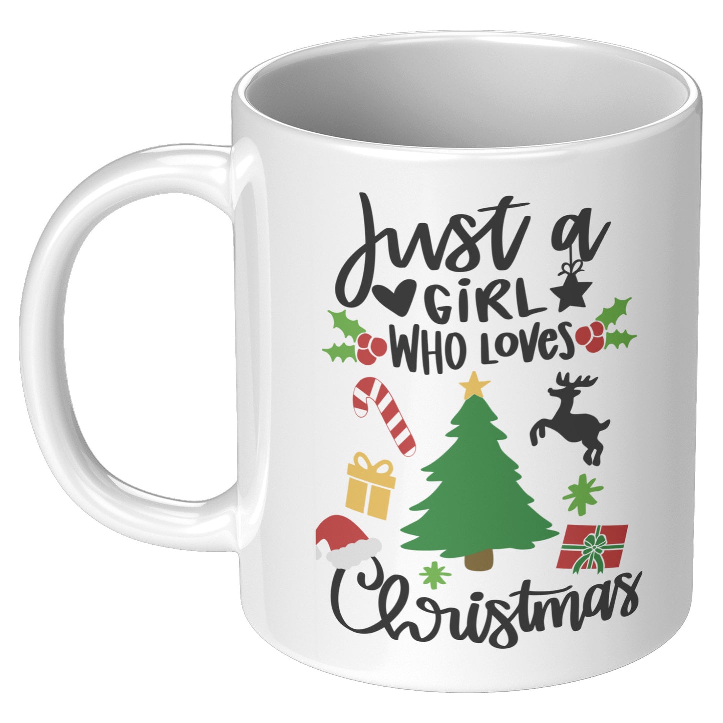 Just a Girl Who Loves Christmas Mug