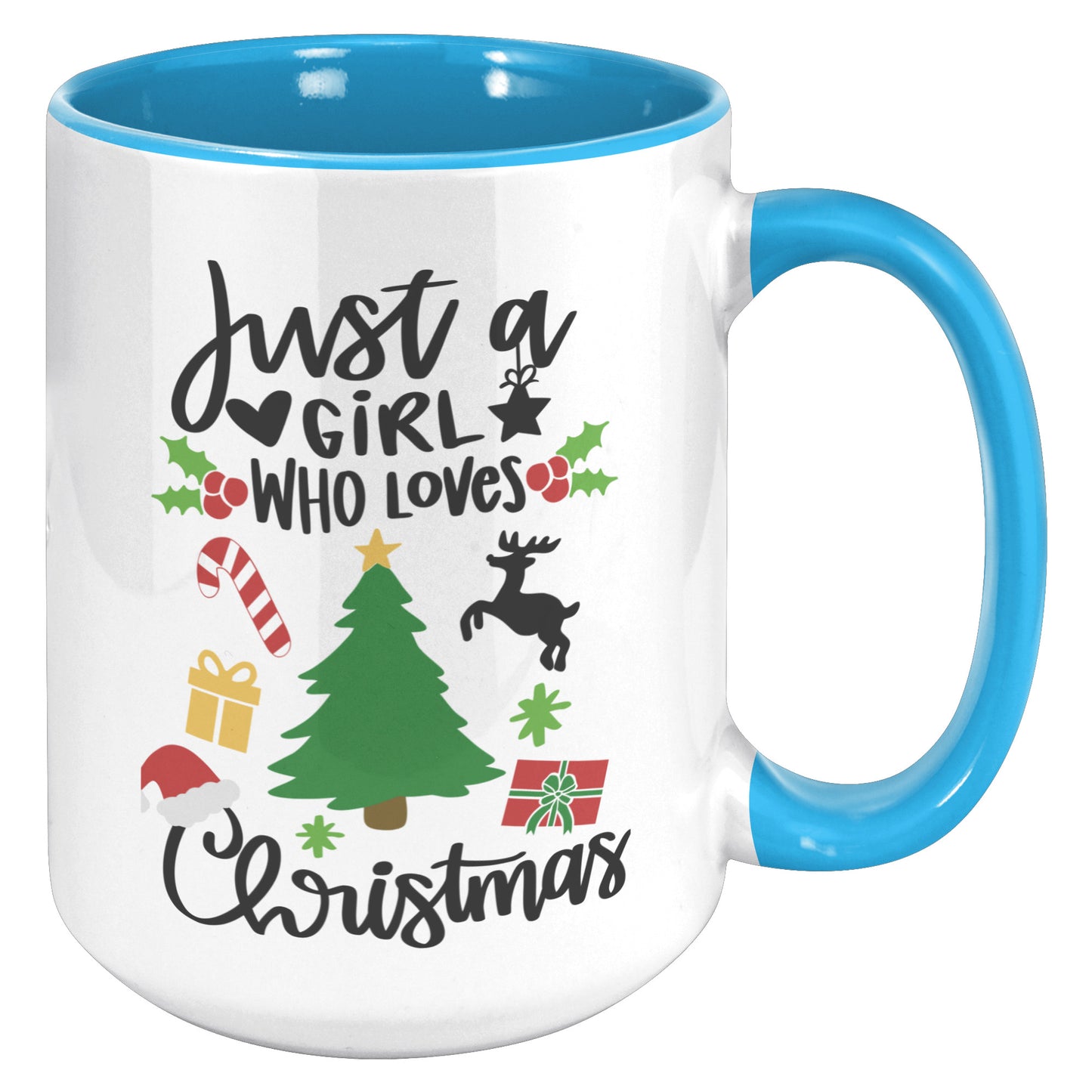 Just a Girl Who Loves Christmas Mug