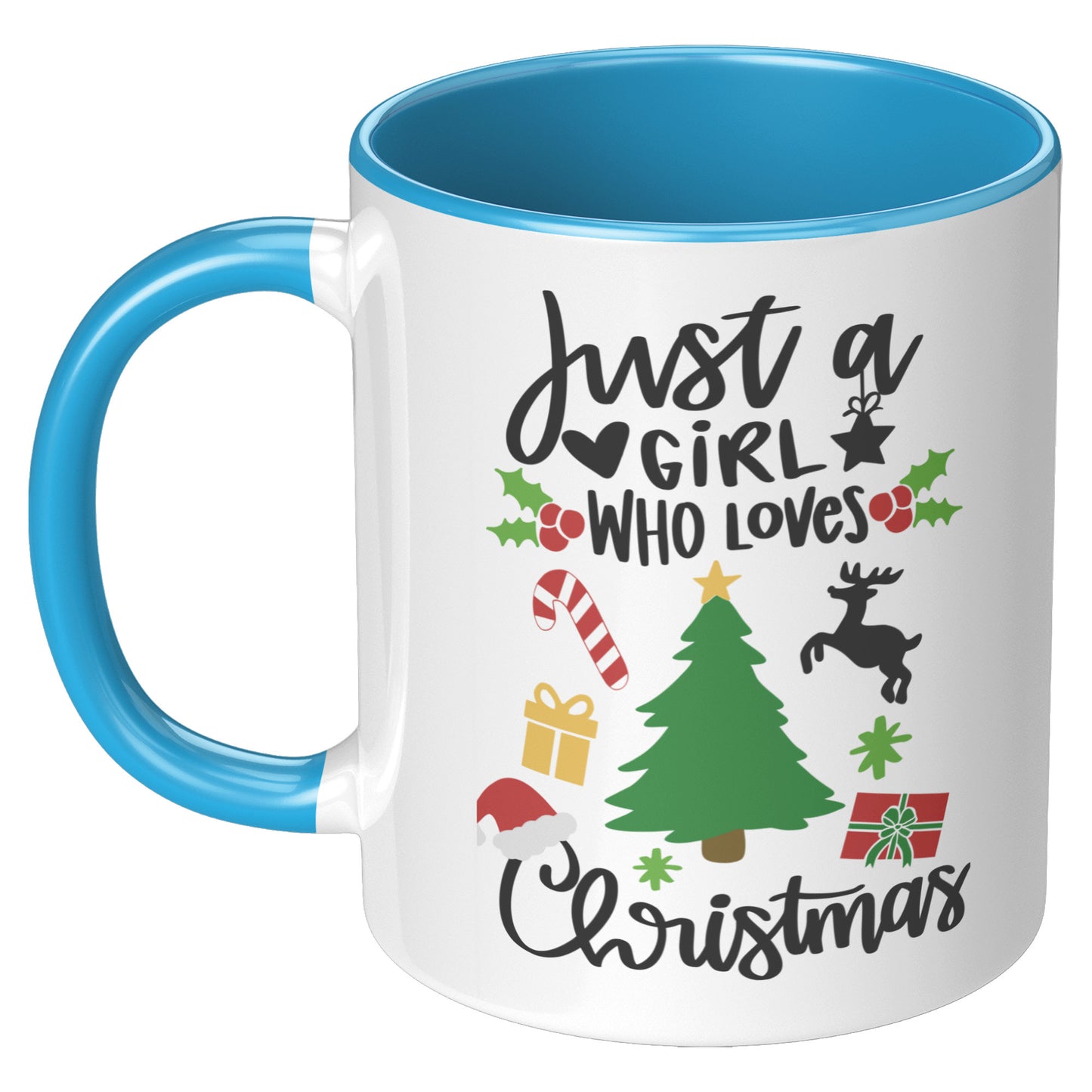 Just a Girl Who Loves Christmas Mug