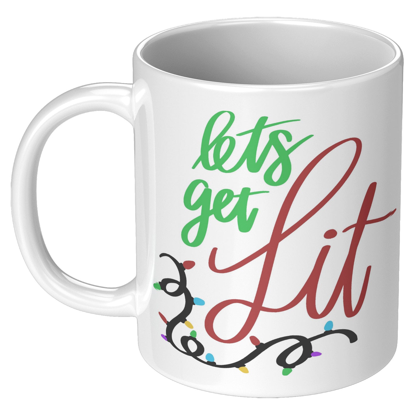 Lets Get Lit Holiday Mug