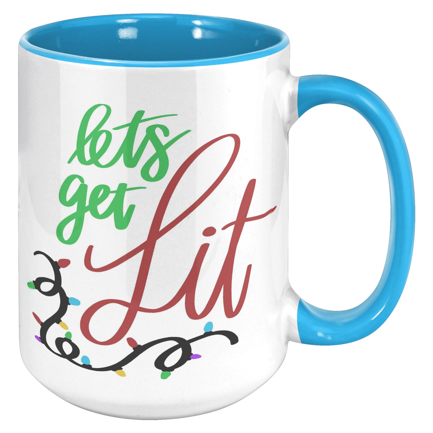 Lets Get Lit Holiday Mug