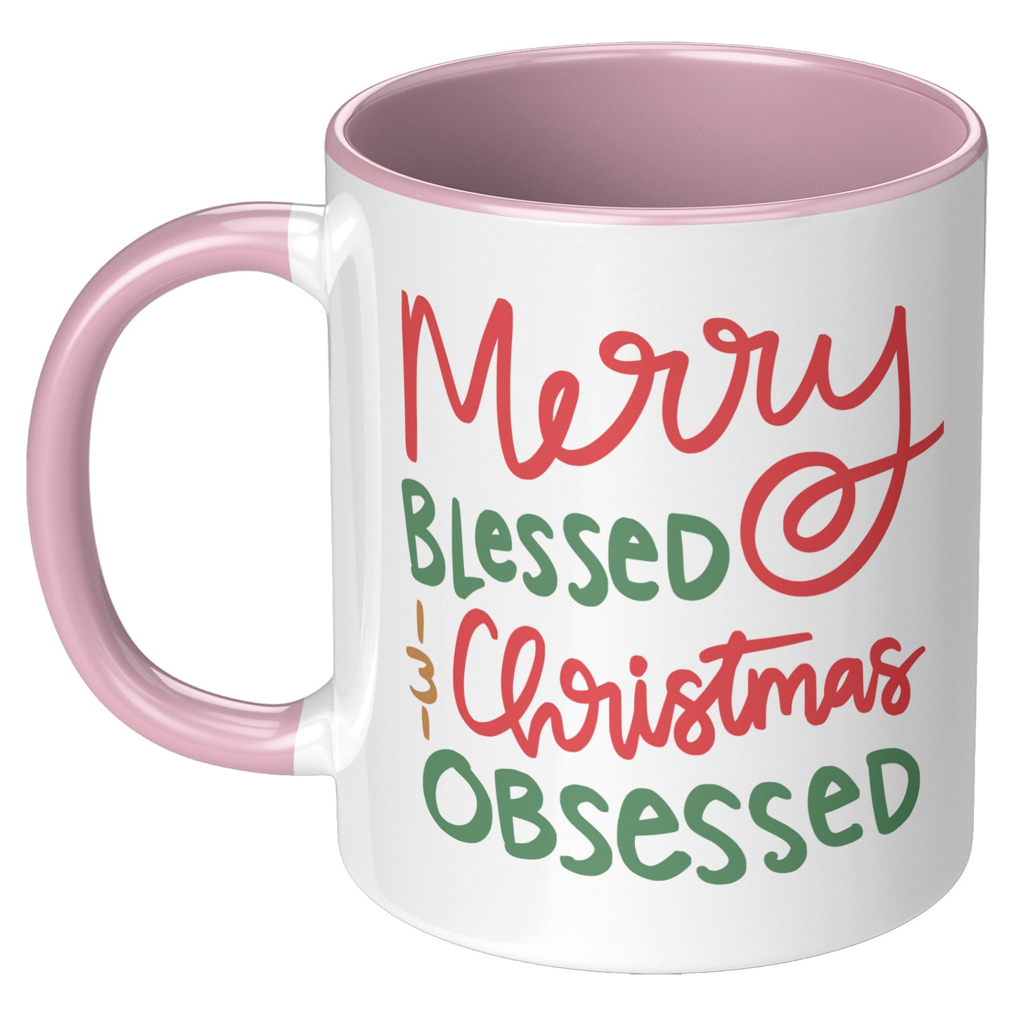 Merry Blessed and Christmas Obsessed Holiday Mug