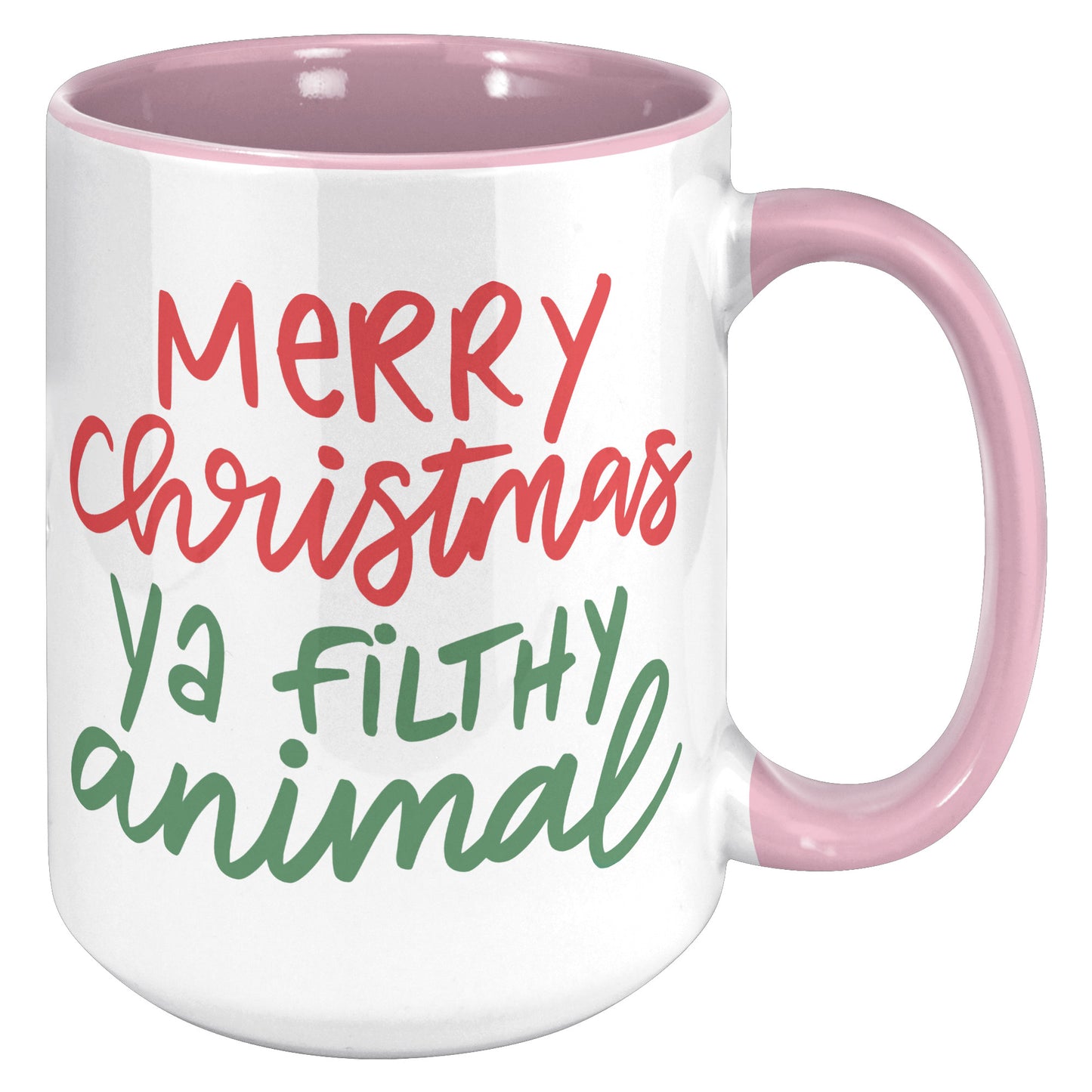 Merry Christmas Ya Filthy Animal Holiday Mug