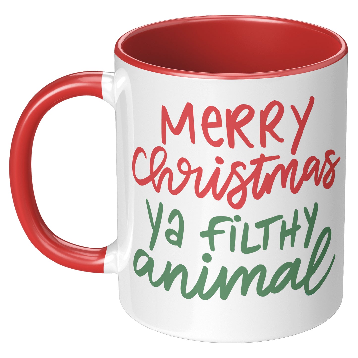 Merry Christmas Ya Filthy Animal Holiday Mug