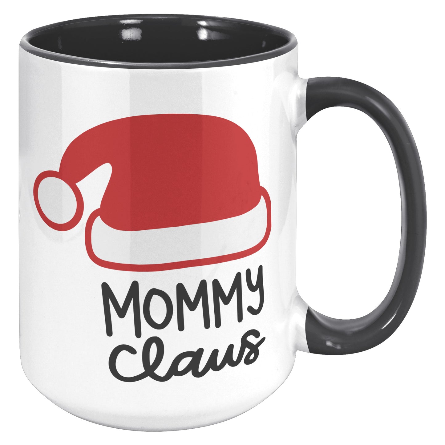 Mommy Claus Holiday Mug