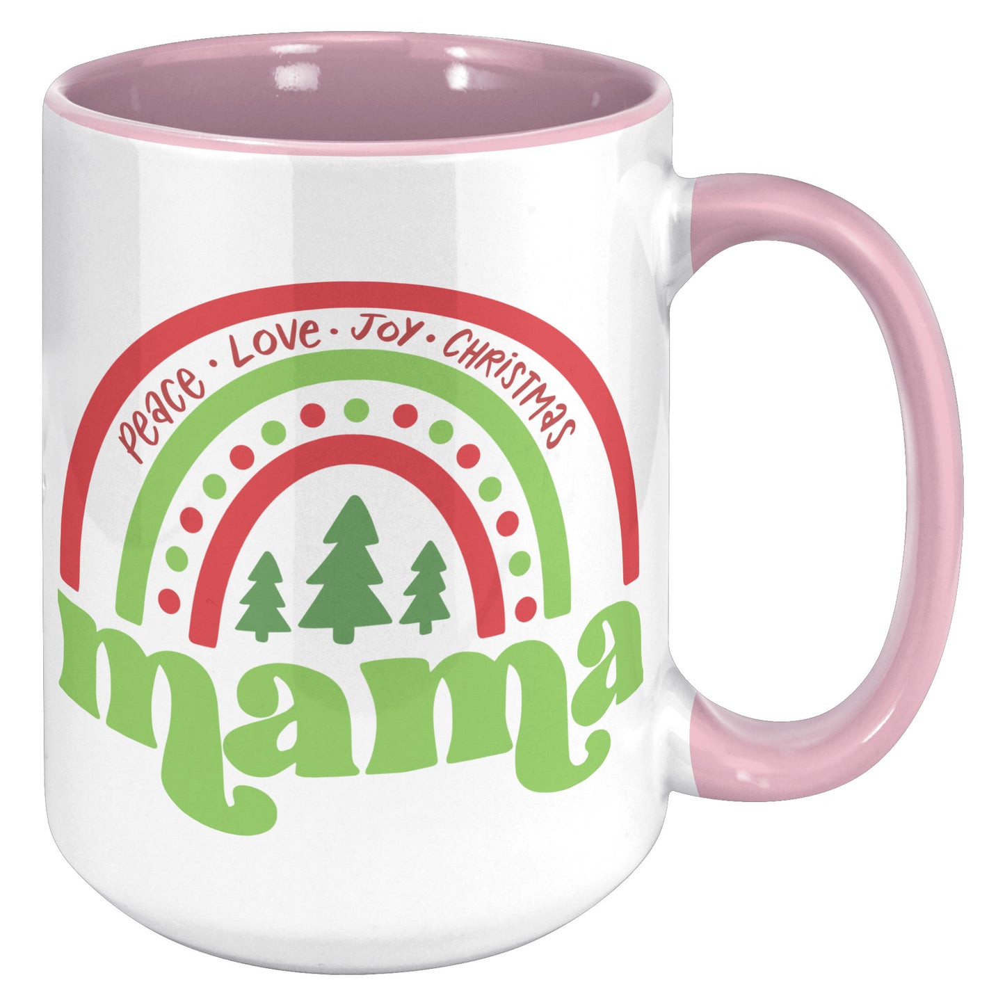 Peace Love Joy Mama Holiday Mug