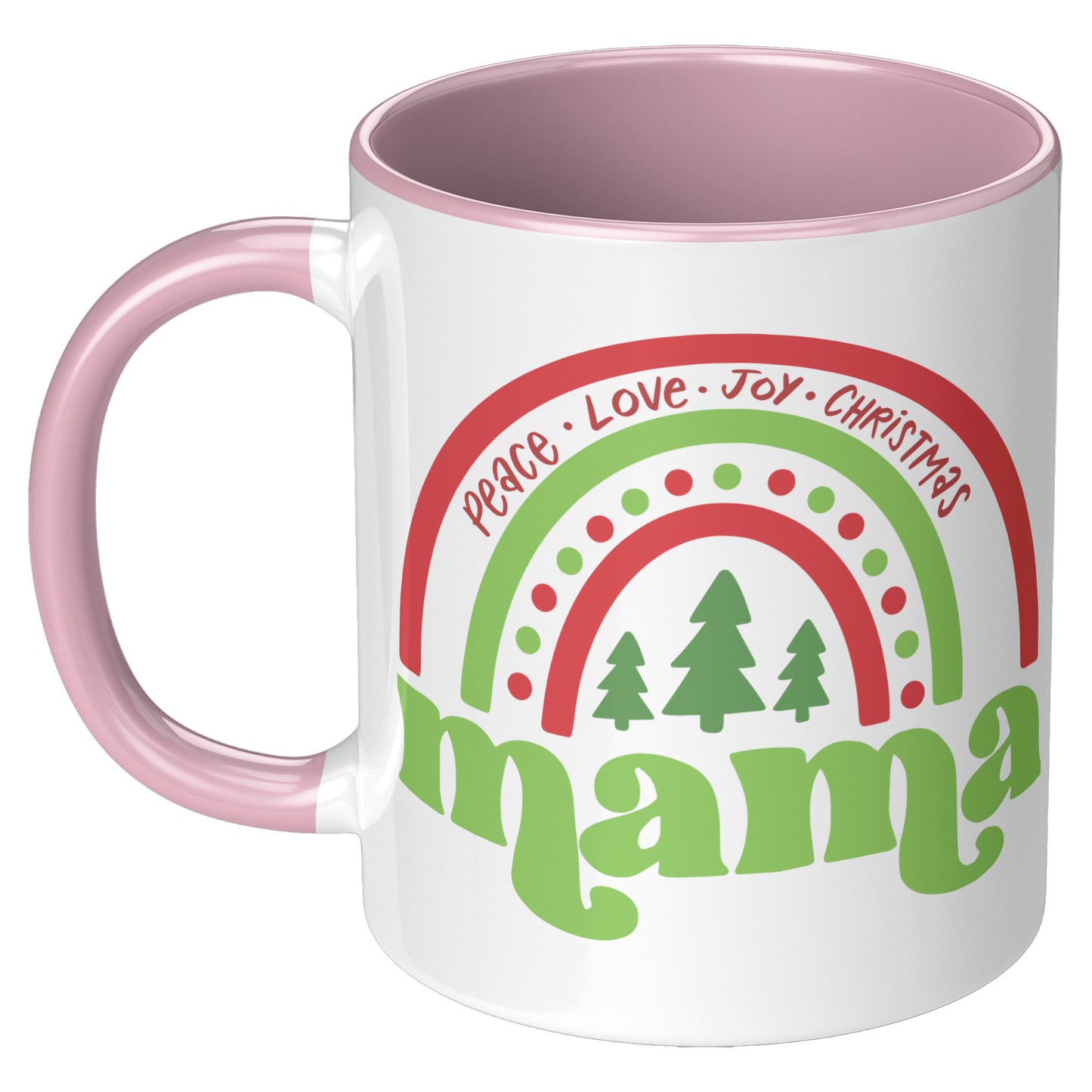 Peace Love Joy Mama Holiday Mug