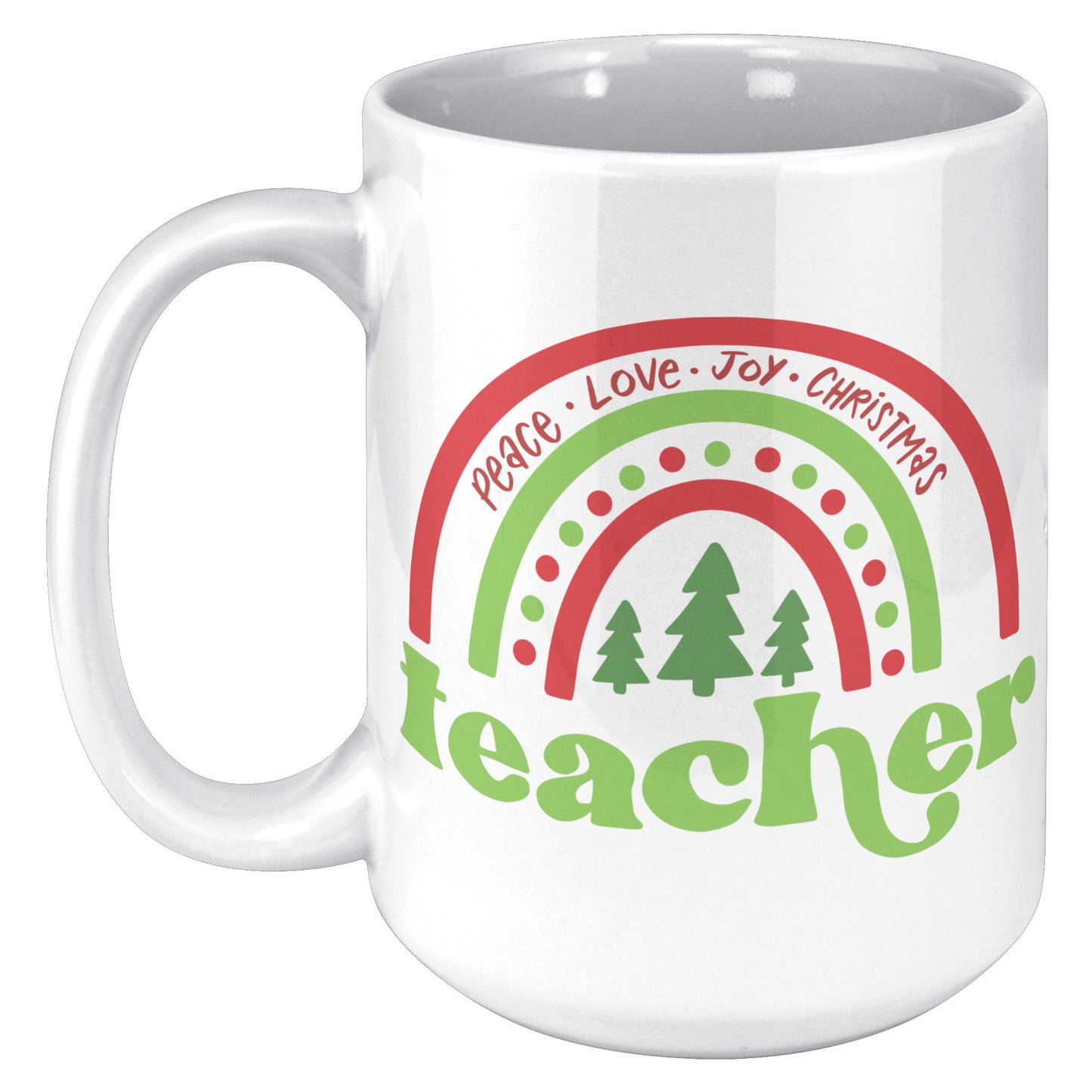 Peace Love Joy Teacher Holiday Mug