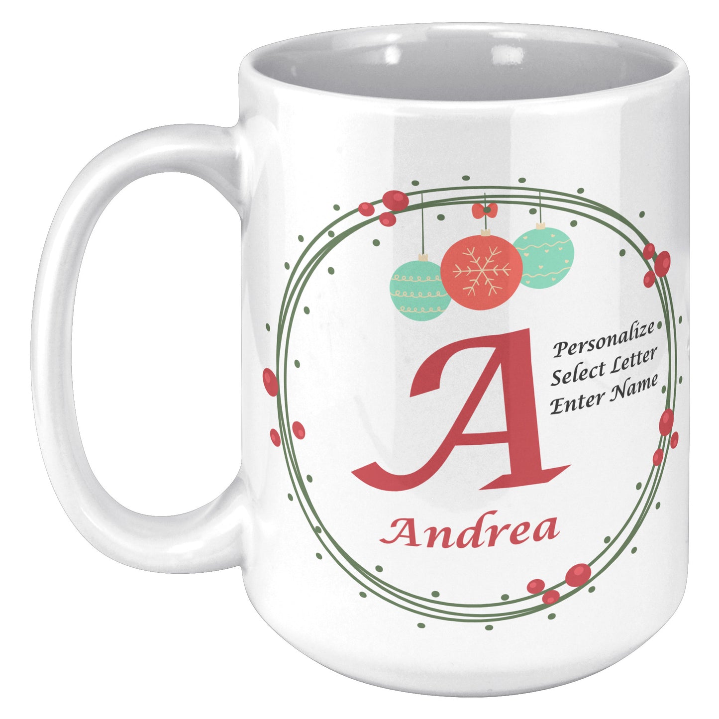 Personalized Ornaments and Holly Holiday Mug