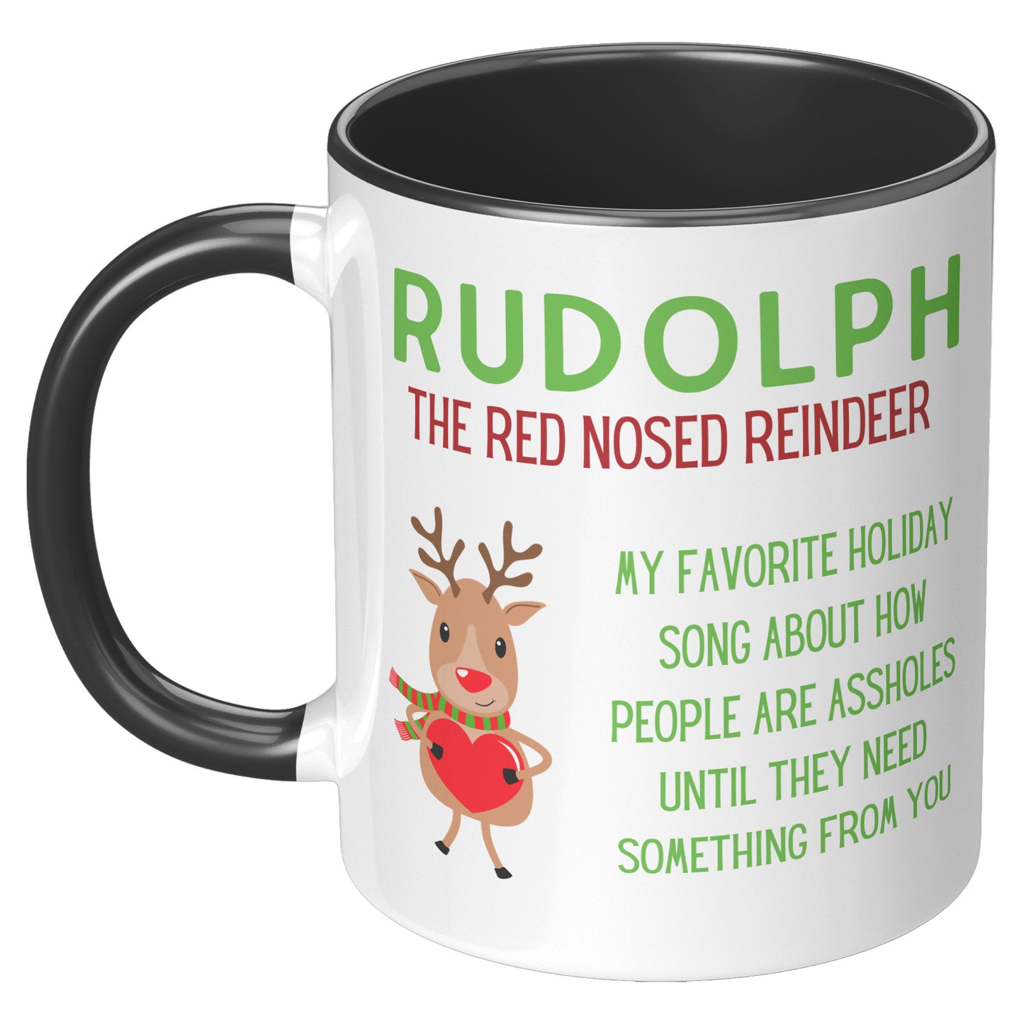 Rudolph People are Assholes Holiday Mug