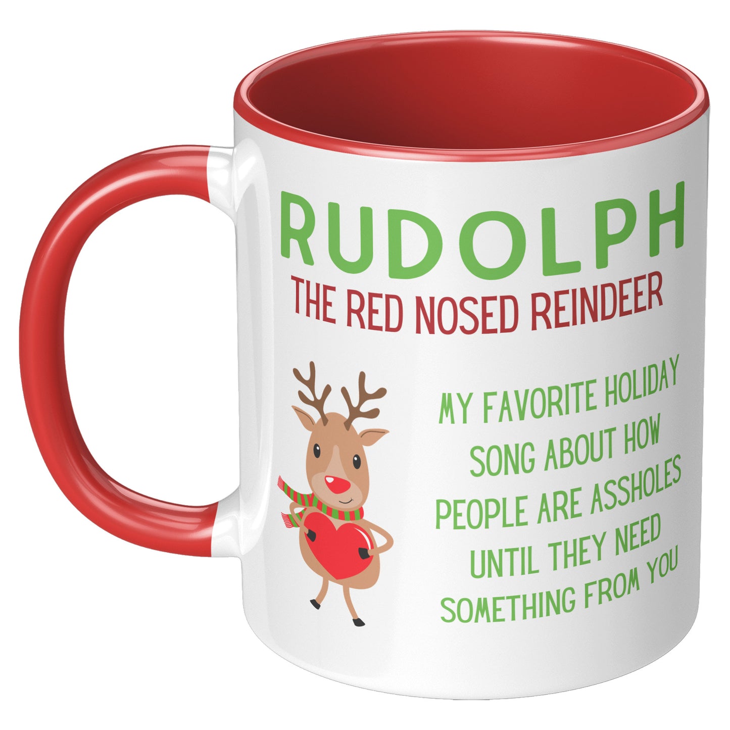 Rudolph People are Assholes Holiday Mug