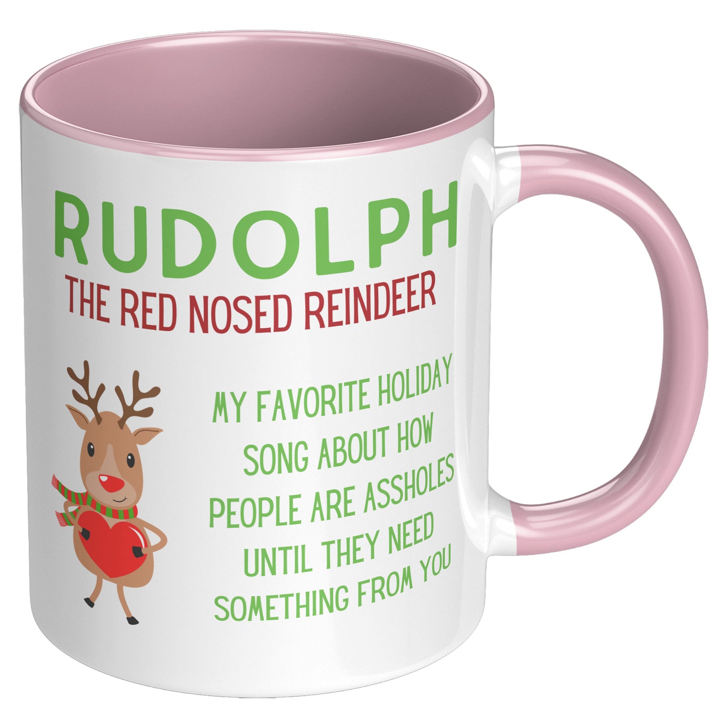 Rudolph People are Assholes Holiday Mug