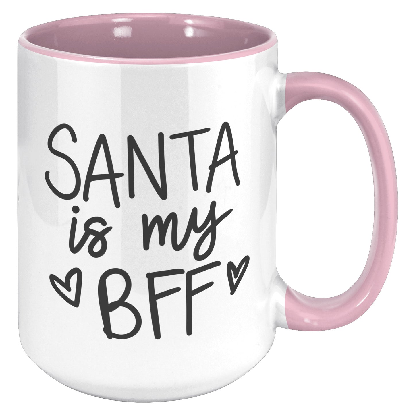 Santa is My BFF Holiday Mug