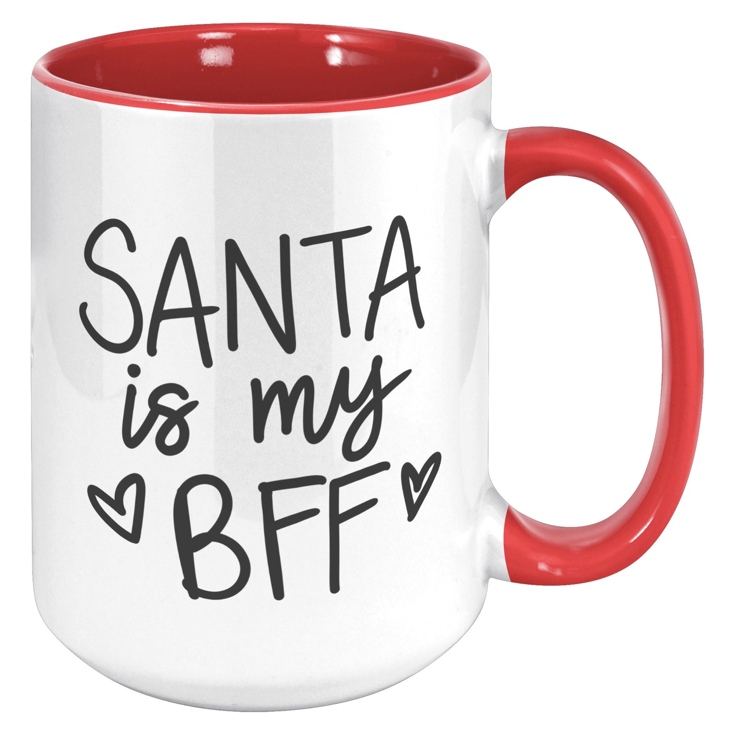 Santa is My BFF Holiday Mug