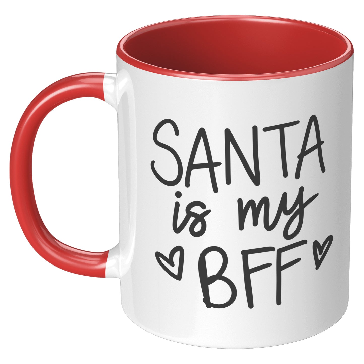 Santa is My BFF Holiday Mug