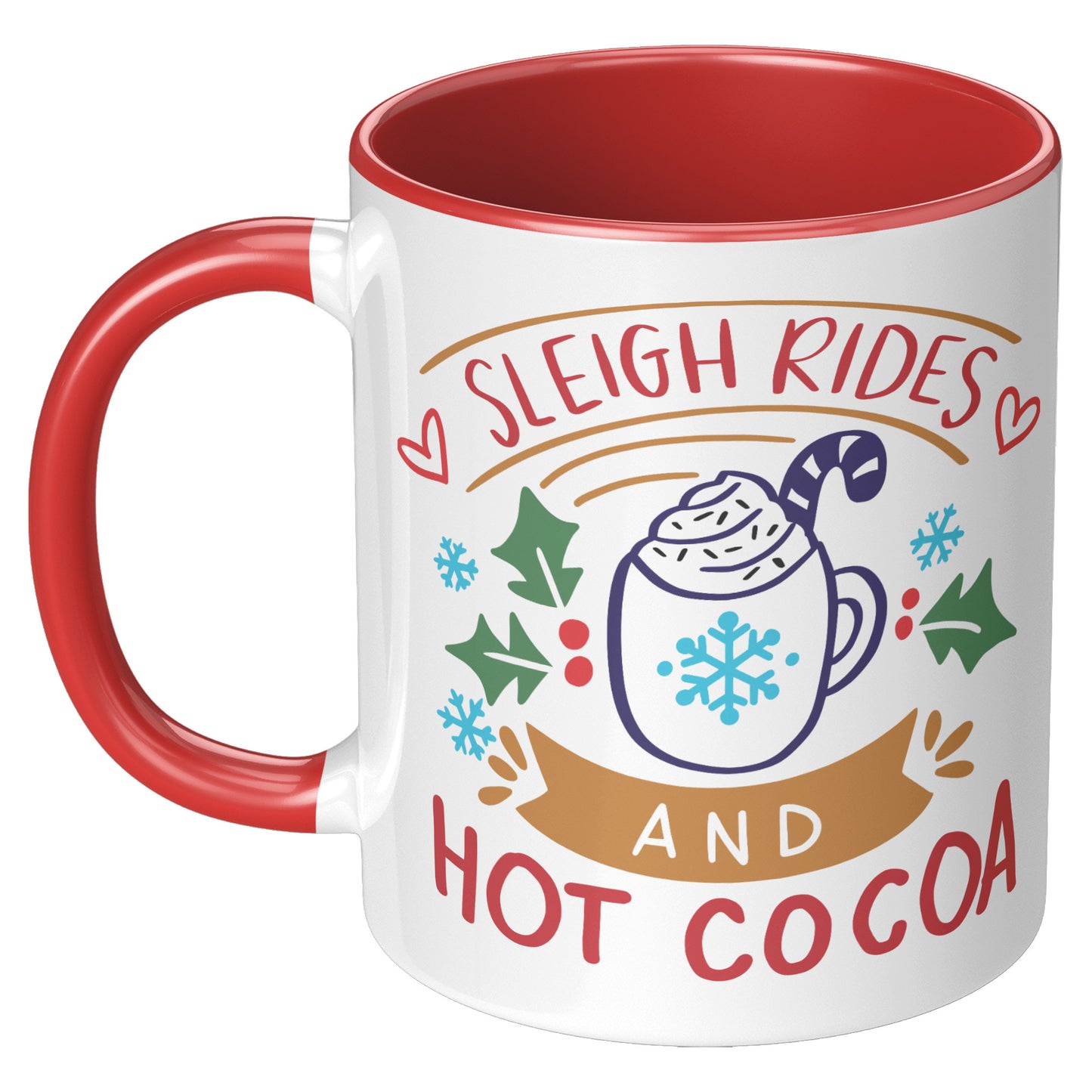 Sleigh Rides and Hot Cocoa Holiday Mug