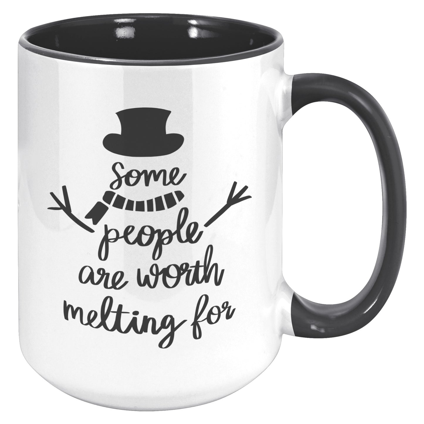 Some People are Worth Melting For Holiday Mug