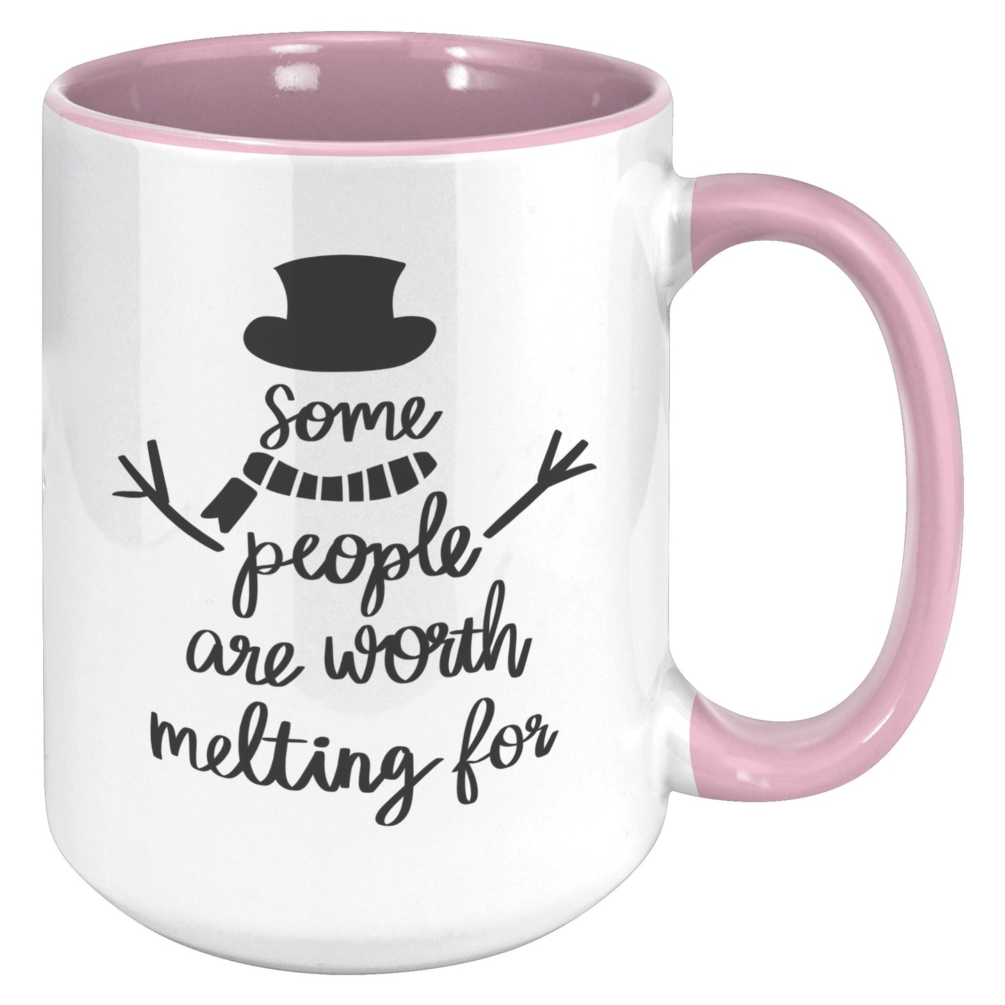 Some People are Worth Melting For Holiday Mug