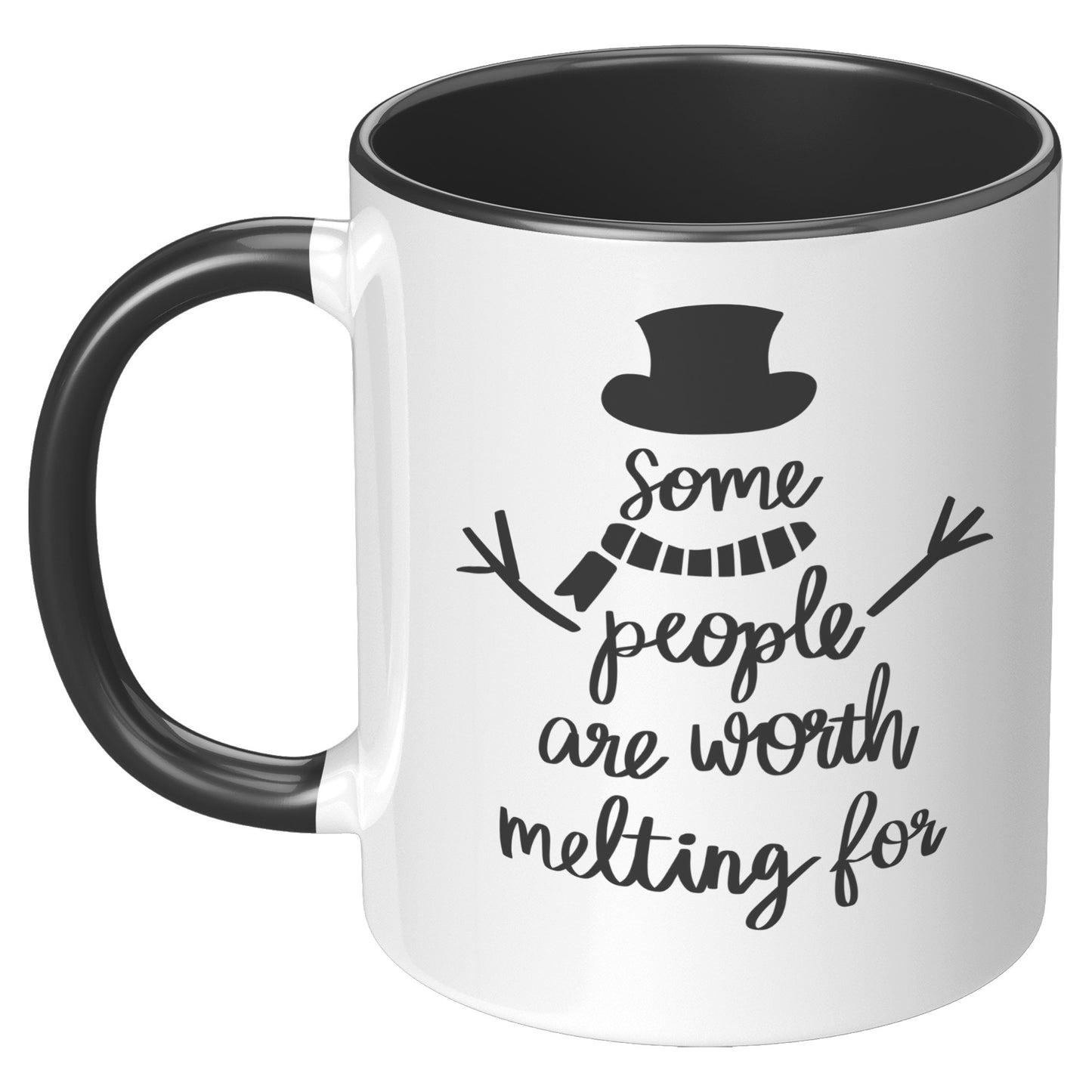 Some People are Worth Melting For Holiday Mug