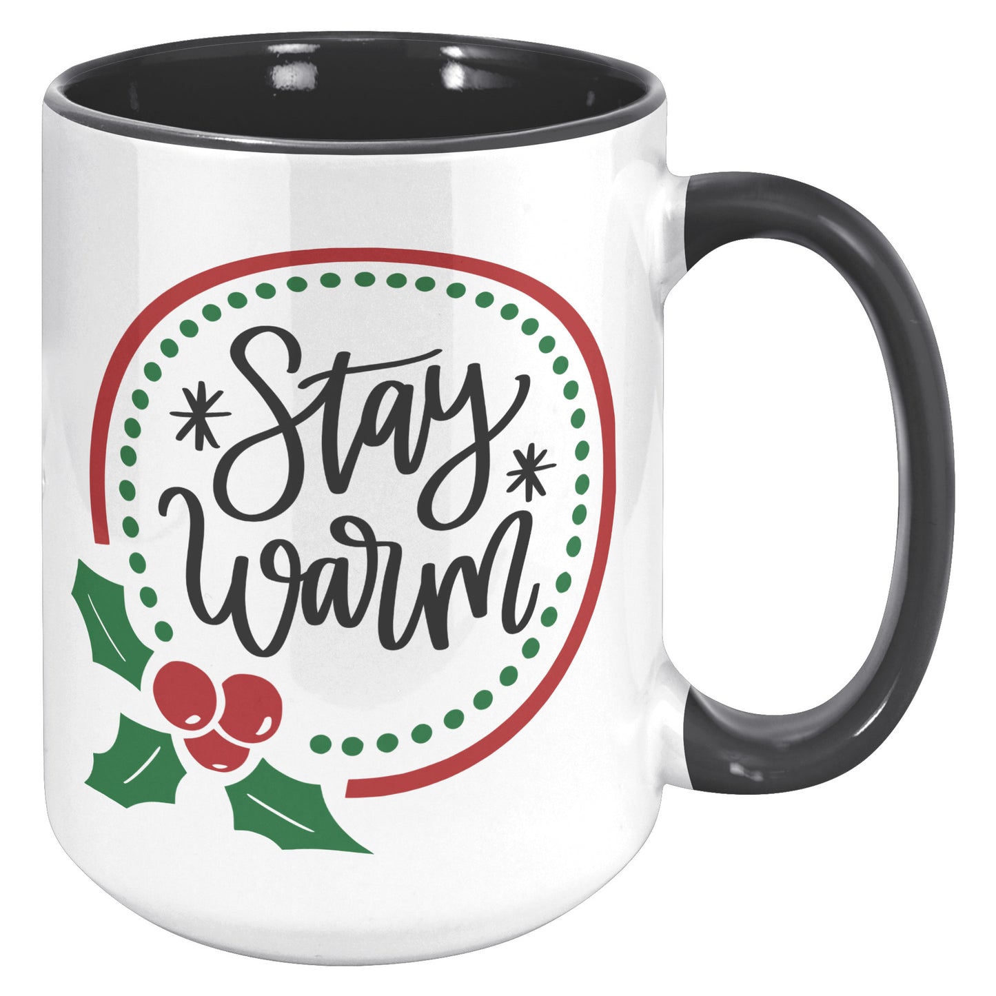 Stay Warm Holiday Wreath Mug