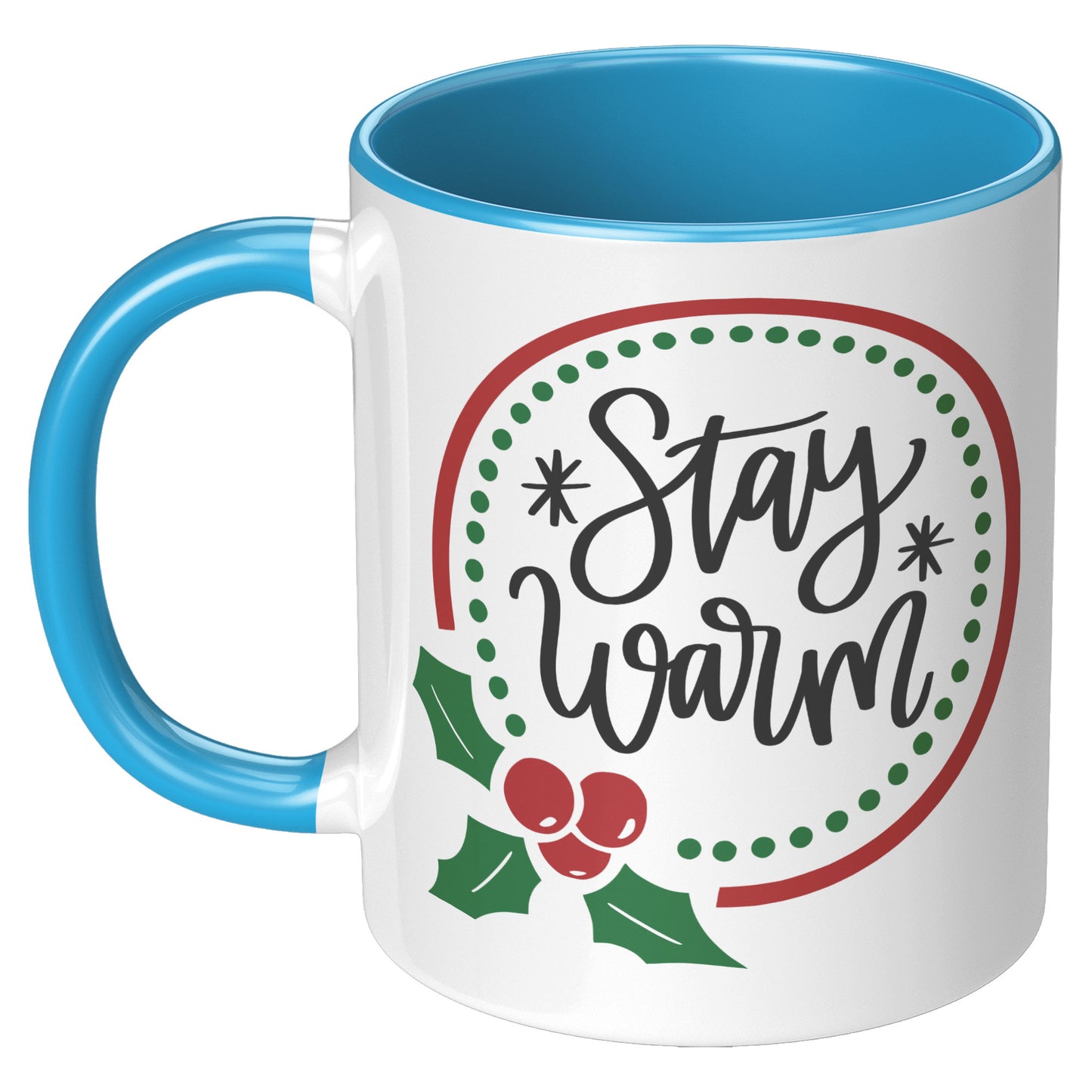 Stay Warm Holiday Wreath Mug