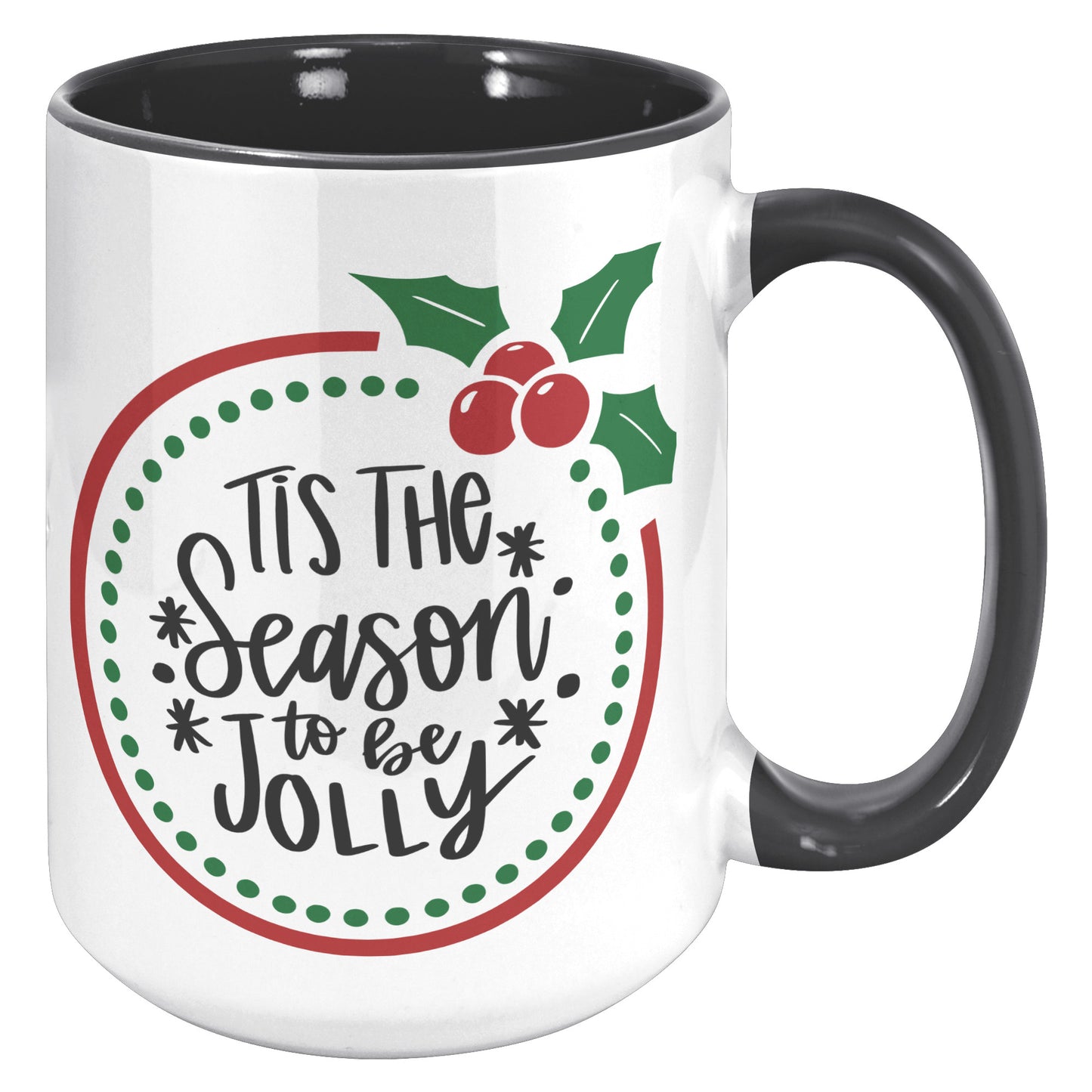 Tis the Season to be Jolly Wreath Holiday Mug