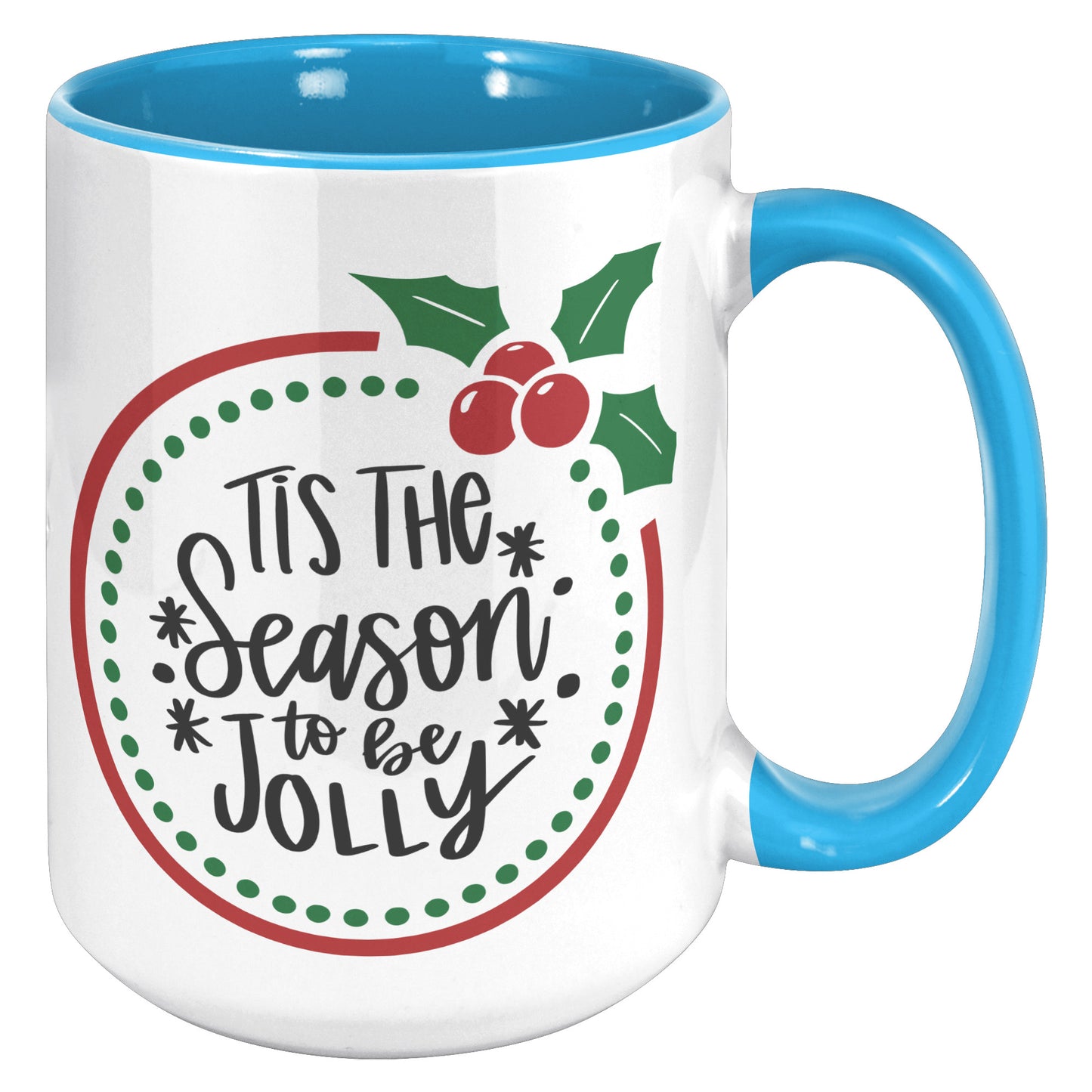 Tis the Season to be Jolly Wreath Holiday Mug