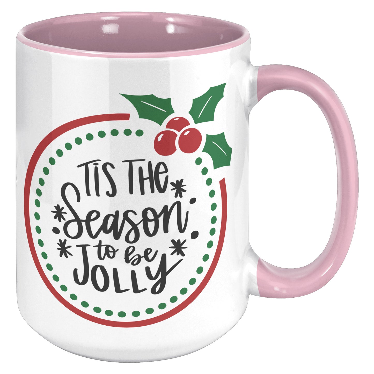 Tis the Season to be Jolly Wreath Holiday Mug