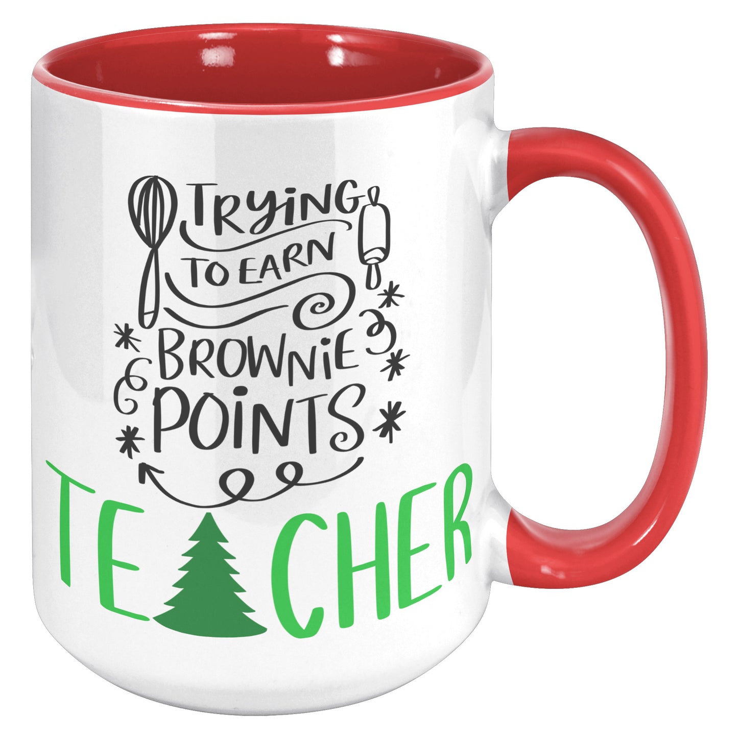 Trying to Earn Brownie Points with Teacher Holiday Mug
