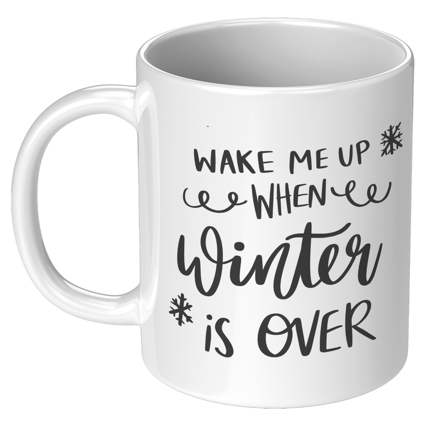 Wake Me When Winter is Over