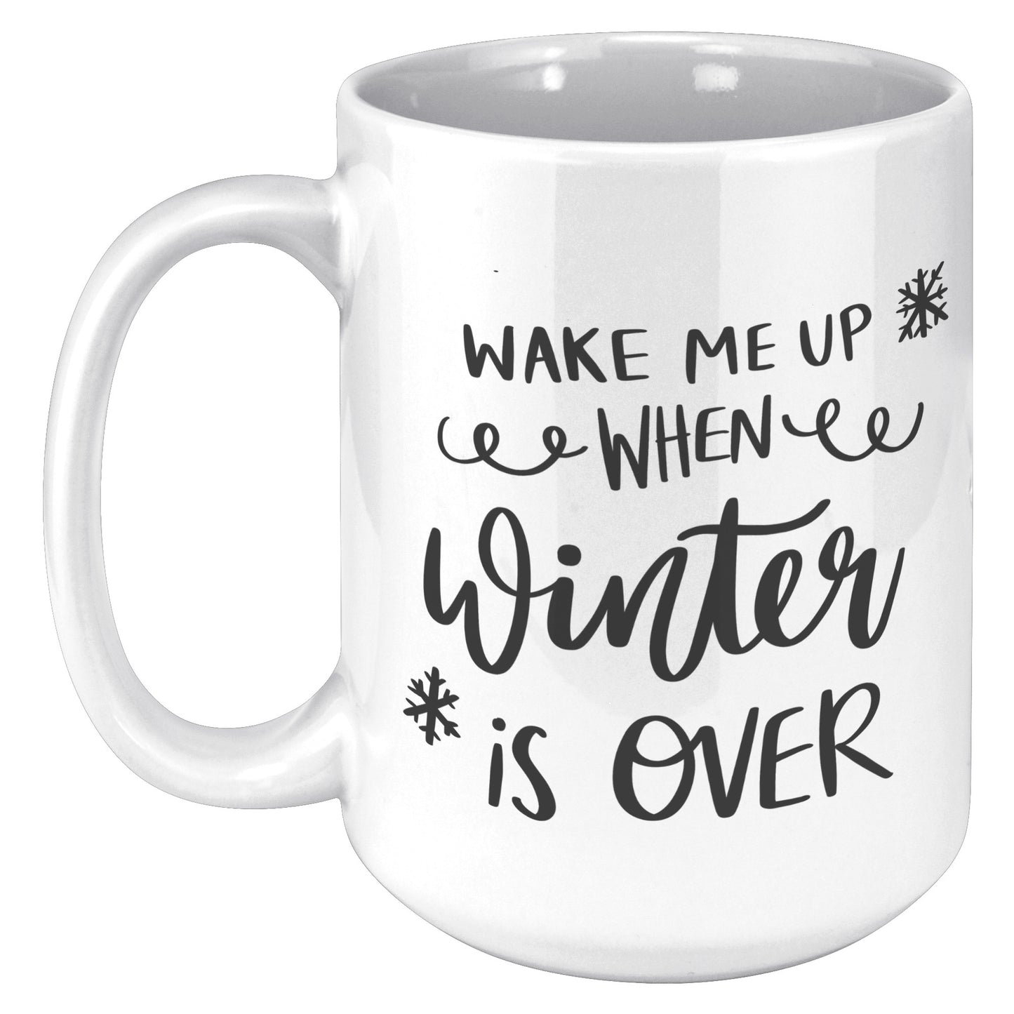 Wake Me When Winter is Over