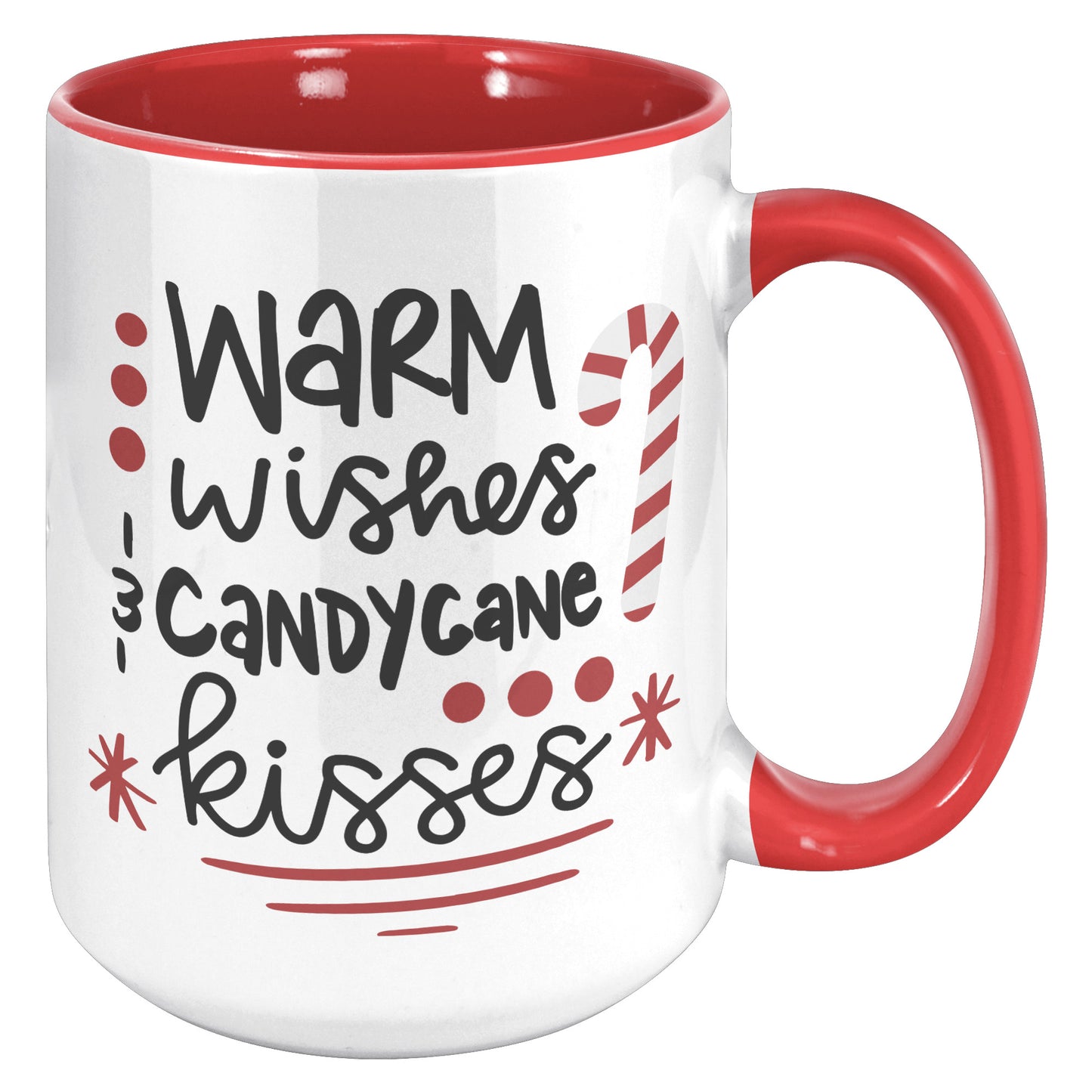 Warm Wishes and Candy Cane Kisses Holiday Mug