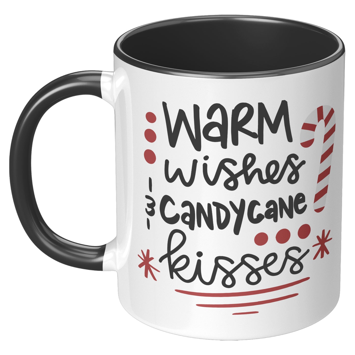 Warm Wishes and Candy Cane Kisses Holiday Mug