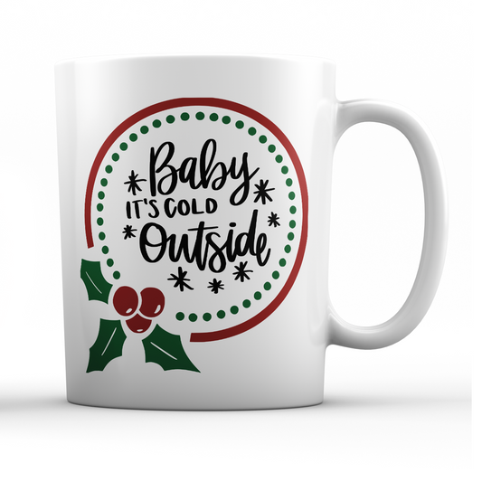 Baby Its Cold Outside Wreath Mug